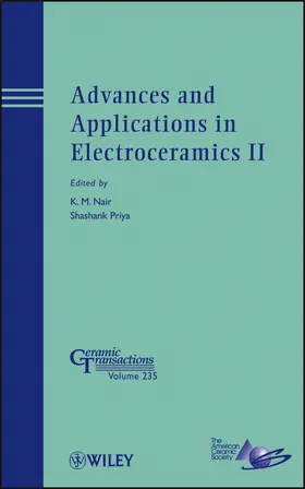 Nair / Priya | Advances and Applications in Electroceramics II | Buch | 978-1-118-27335-7 | sack.de