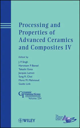 Singh / Bansal / Goto | Processing and Properties of Advanced Ceramics and Composites IV | Buch | 978-1-118-27336-4 | sack.de