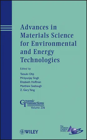 Ohji / Singh / Hoffman |  Advances in Materials Science for Environmental and Energy Technologies | Buch |  Sack Fachmedien