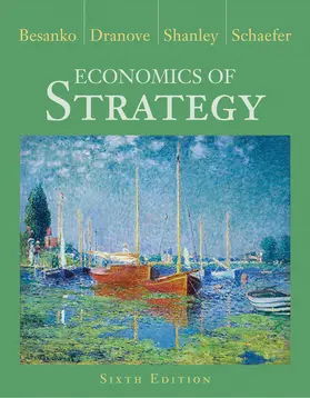 Besanko / Dranove / Schaefer |  Economics of Strategy | Buch |  Sack Fachmedien