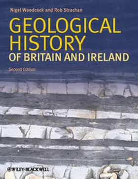 Woodcock / Strachan | Geological History of Britain and Ireland | E-Book | sack.de