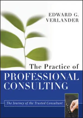 Verlander | The Practice of Professional Consulting | E-Book | www2.sack.de