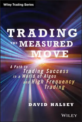 Halsey |  Trading the Measured Move | eBook | Sack Fachmedien