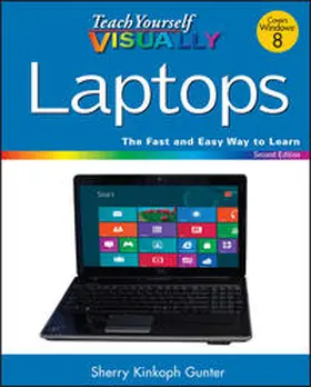 Gunter |  Teach Yourself VISUALLY Laptops | eBook | Sack Fachmedien