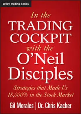 Morales / Kacher |  In The Trading Cockpit with the O'Neil Disciples | eBook | Sack Fachmedien