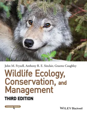 Fryxell / Sinclair / Caughley |  Wildlife Ecology, Conservation, and Management | Buch |  Sack Fachmedien