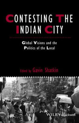 Shatkin |  Contesting the Indian City | eBook | Sack Fachmedien