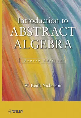 Nicholson |  Introduction to Abstract Algebra, 4e Set | Buch |  Sack Fachmedien