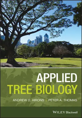 Hirons / Thomas | Applied Tree Biology | Buch | 978-1-118-29640-0 | www2.sack.de
