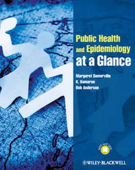 Somerville / Kumaran / Anderson |  Public Health and Epidemiology at a Glance | eBook | Sack Fachmedien