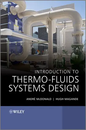 McDonald / Magande |  Introduction to Thermo-Fluids Systems Design | Buch |  Sack Fachmedien