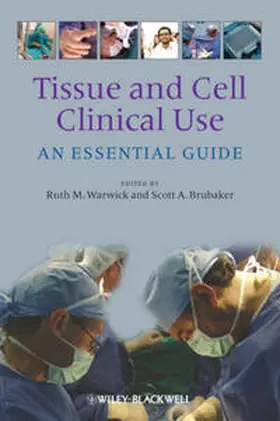 Warwick / Brubaker |  Tissue and Cell Clinical Use | eBook | Sack Fachmedien
