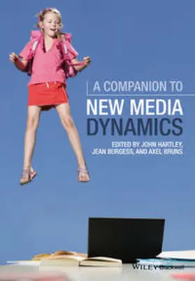 Hartley / Burgess / Bruns | A Companion to New Media Dynamics | E-Book | sack.de