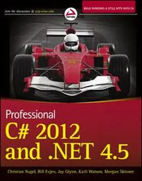 Nagel / Evjen / Glynn |  Professional C# 2012 and .NET 4.5 | eBook | Sack Fachmedien