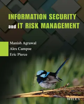 Agrawal / Campoe / Pierce |  Information Security and IT Risk Management | Buch |  Sack Fachmedien