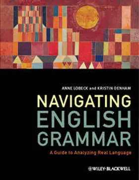 Lobeck / Denham |  Navigating English Grammar | eBook | Sack Fachmedien