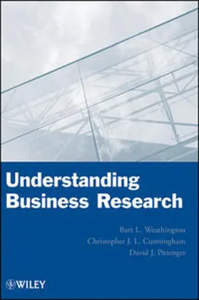 Weathington / Cunningham / Pittenger | Understanding Business Research | E-Book | www2.sack.de