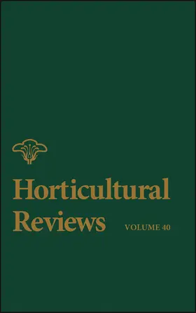 Janick | Horticultural Reviews, Volume 40 | Buch | 978-1-118-34583-2 | sack.de