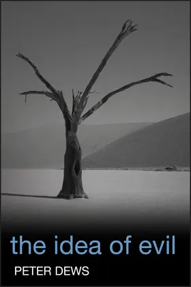 Dews |  The Idea of Evil | Buch |  Sack Fachmedien