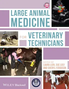 Lien / Loly / Ferguson | Large Animal Medicine for Veterinary Technicians | Buch | 978-1-118-34671-6 | sack.de