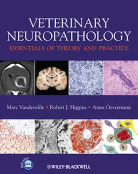 Vandevelde / Higgins / Oevermann |  Veterinary Neuropathology | eBook | Sack Fachmedien