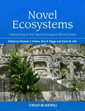 Hobbs / Higgs / Hall |  Novel Ecosystems | Buch |  Sack Fachmedien