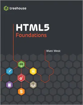 West |  HTML5 Foundations | Buch |  Sack Fachmedien