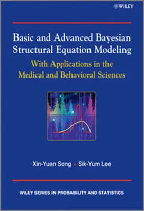 Lee / Song | Basic and Advanced Bayesian Structural Equation Modeling | E-Book | sack.de