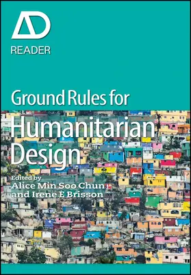 Min Soo Chun / Brisson | Ground Rules in Humanitarian Design | Buch | 978-1-118-36159-7 | www2.sack.de