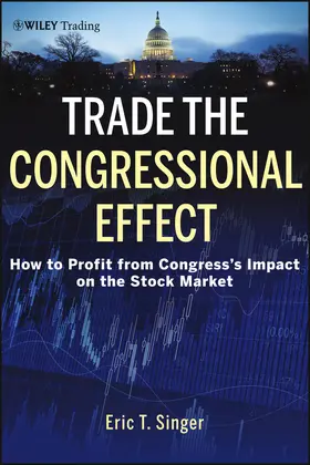 Singer | Trade the Congressional Effect | Buch | 978-1-118-36243-3 | sack.de