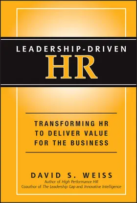 Weiss | Leadership-Driven HR | Buch | 978-1-118-36282-2 | www2.sack.de