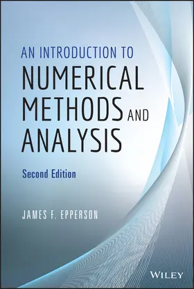Epperson | An Introduction to Numerical Methods and Analysis | Buch | 978-1-118-36759-9 | sack.de