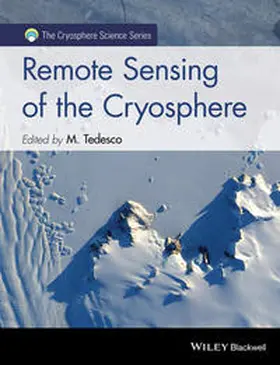 Tedesco |  Remote Sensing of the Cryosphere | eBook | Sack Fachmedien