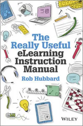 Hubbard | The Really Useful eLearning Instruction Manual | E-Book | sack.de