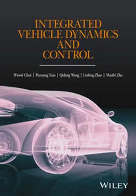 Chen / Xiao / Wang | Integrated Vehicle Dynamics and Control | E-Book | sack.de