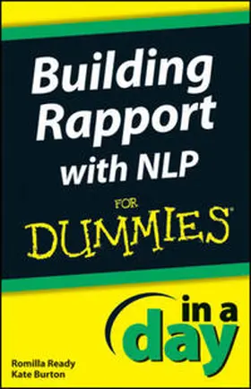 Ready / Burton |  Building Rapport with NLP In A Day For Dummies | eBook | Sack Fachmedien