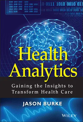 Burke | Health Analytics | Buch | 978-1-118-38304-9 | www2.sack.de