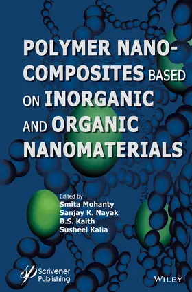 Mohanty / Nayak / Kaith |  Polymer Nanocomposites based on Inorganic and Organic Nanomaterials | Buch |  Sack Fachmedien
