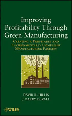 Hillis / Duvall | Improving Profitability Through Green Manufacturing | E-Book | www2.sack.de