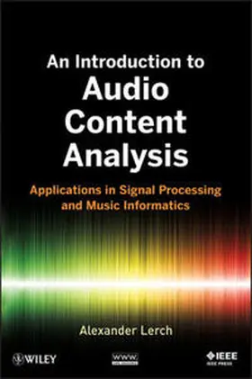 Lerch |  An Introduction to Audio Content Analysis | eBook | Sack Fachmedien