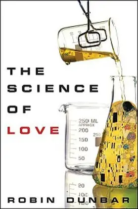 Dunbar |  The Science of Love | eBook | Sack Fachmedien