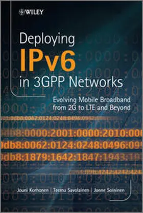 Korhonen / Savolainen / Soininen | Deploying IPv6 in 3GPP Networks | E-Book | sack.de