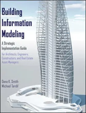 Smith / Tardif | Building Information Modeling | E-Book | sack.de