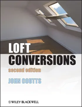 Coutts |  Loft Conversions | Buch |  Sack Fachmedien