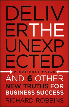 Robbins |  Deliver the Unexpected | Buch |  Sack Fachmedien