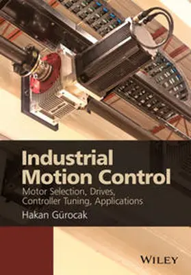 Gurocak | Industrial Motion Control | E-Book | sack.de