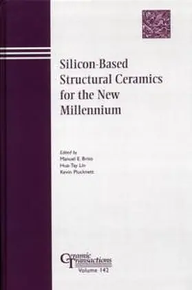 Brito / Lin / Plucknett |  Silicon-Based Structural Ceramics for the New Millennium | eBook | Sack Fachmedien