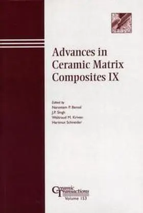 Bansal / Singh / Kriven |  Advances in Ceramic Matrix Composites IX | eBook | Sack Fachmedien