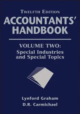 Carmichael / Graham |  Accountants' Handbook, Volume Two, Special Industries and Special Topics | eBook | Sack Fachmedien