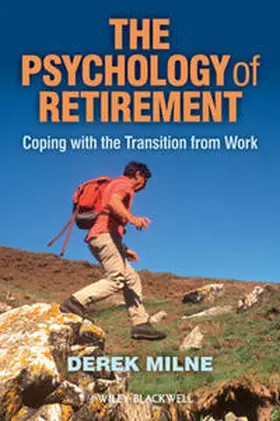 Milne |  The Psychology of Retirement | eBook | Sack Fachmedien